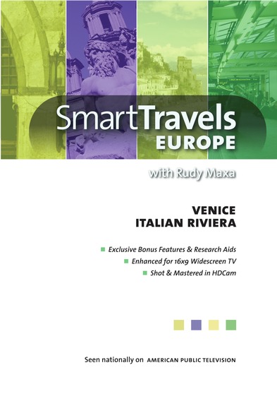 Smart Travels Europe with Rudy Maxa:  Venice / Genoa and ItalianRiviera