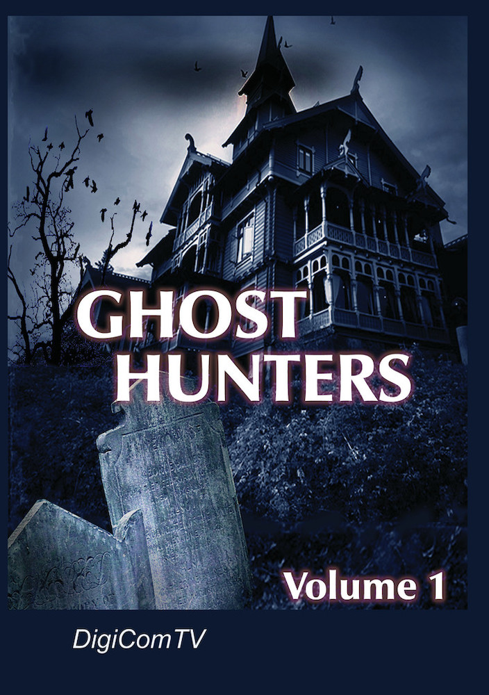 Ghost Hunters Vol 1.