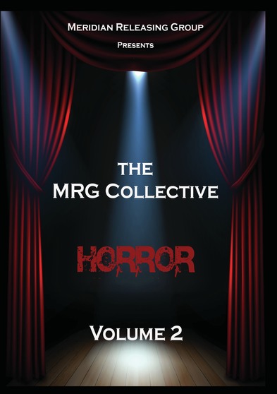 The MRG Collective Horror Volume 2