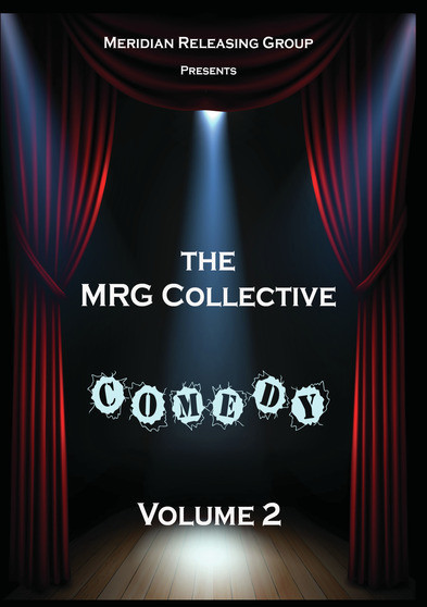 The MRG Collective Comedy Volume 2