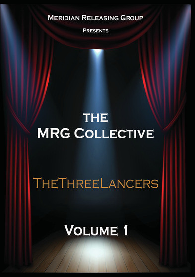 The MRG Collective The Three Lancers Horror Collection Volume 1