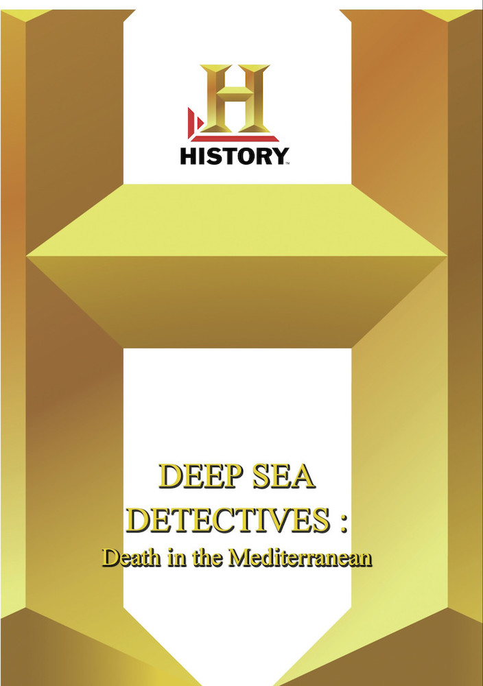History - Deep Sea Detectives Death In The Mediterranean