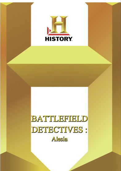 History -- : Battlefield Detectives Alesia