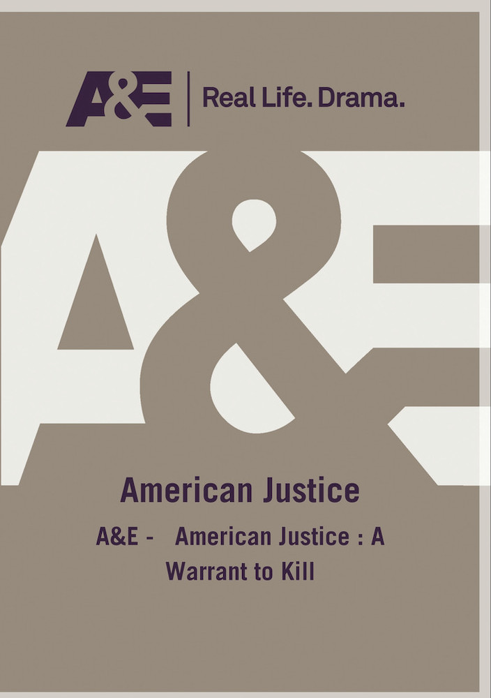 Ae - American Justice A Warrant To Kill
