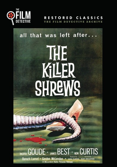 The Killer Shrews (The Film Detective Restored Version)